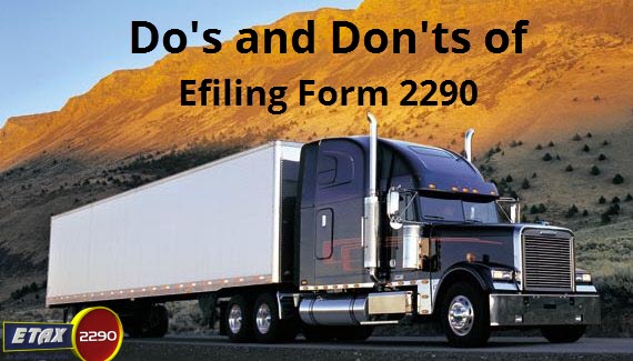 18.Dos and Donts - E-filing your Form 2290 with IRS