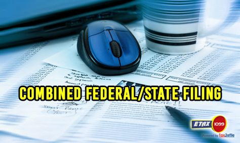 Combined Federal State Filing