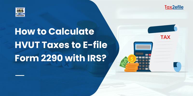 2290 Tax Calculator