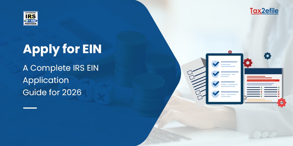 Apply for EIN: A Complete IRS EIN Application Guide for 2026
