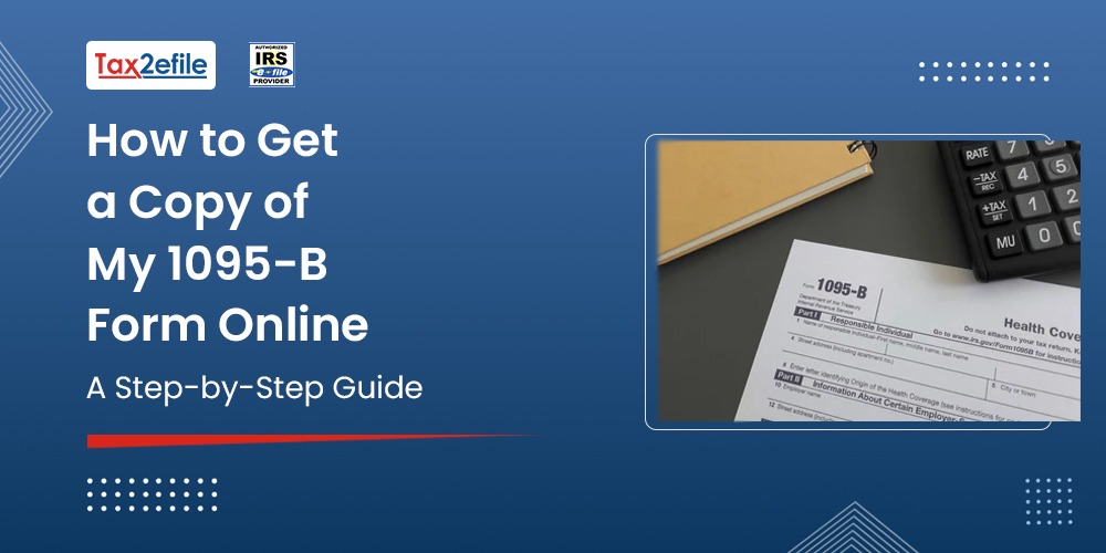 How to Get a Copy of My Form 1095-B Online: A Step-by-Step Guide
